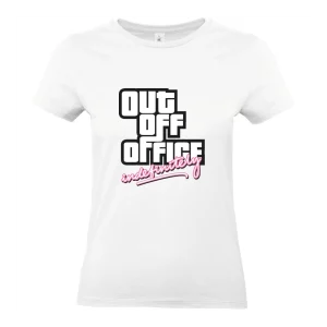 T-shirt Femme – OUT OFF OFFICE